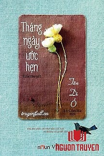 Tháng Ngày Ước Hẹn - Thang Ngay Ưoc Hen