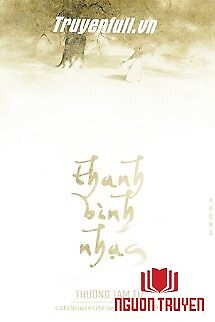 Thanh Bình Nhạc (Đam Mỹ) - Thanh Binh Nhac (Đam My)