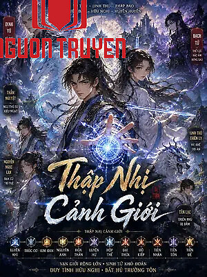 Thập Nhị Cảnh Giới - Thap Nhi Canh Gioi