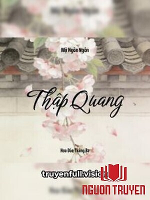 Thập Quang - Mộ Ngôn Ngôn - Thap Quang - Mo Ngon Ngon