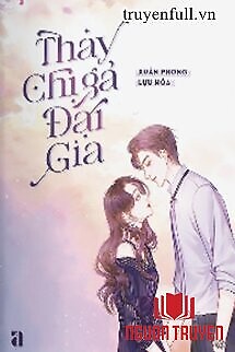 Thay Chị Gả Đại Gia - Thay Chi Ga Đai Gia