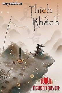 Thích Khách - Thẩm Nhạn - Thich Khach - Tham Nhan