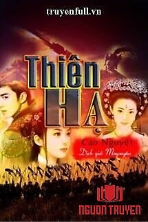 Thiên Hạ - Thien Ha