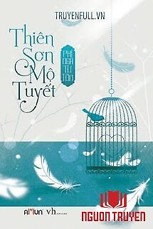 Thiên Sơn Mộ Tuyết - Thien Son Mo Tuyet