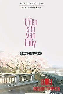 Thiên Sơn Vạn Thủy - Thien Son Van Thuy