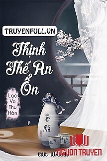 Thịnh Thế An Ổn - Thinh The An Ổn