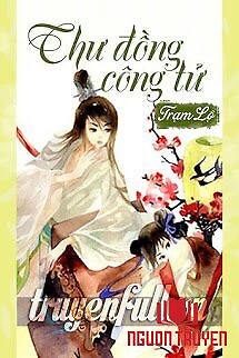 Thư Đồng Công Tử - Thu Đòng Cong Tủ