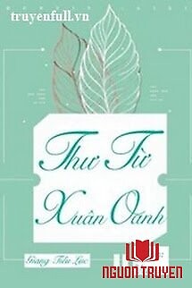 Thư Từ Xuân Oanh - Thu Tu Xuan Oanh