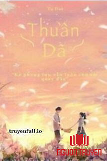 Thuần Dã - Tụ Đạo