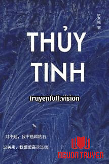 Thủy Tinh - Cửu Nguyệt Hi - Thuy Tinh - Cuu Nguyet Hi