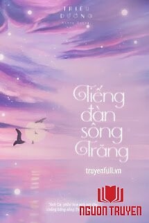 Tiếng Đàn Sông Trăng - Tieng Đan Song Trang