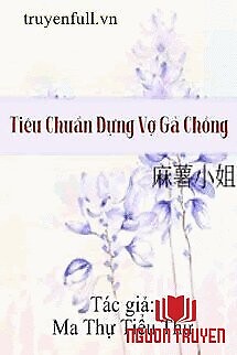 Tiêu Chuẩn Dựng Vợ Gả Chồng - Tieu Chuan Dung Vo Ga Chong