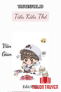 Tiểu Kiều Thê - Vân Gian - Tieu Kieu The - Van Gian