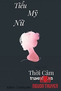 Tiểu Mỹ Nữ - Tieu My Nu