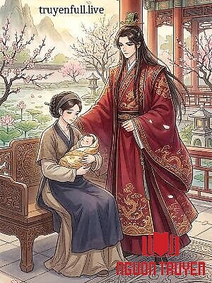 Tiểu Nhũ Nương: Độc Sủng Của Vương Gia - Tieu Nhu Nuong: Đoc Sung Cua Vuong Gia