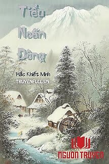 Tiểu Noãn Đông - Tieu Noan Đong