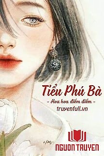 Tiểu Phú Bà - Tieu Phu Ba