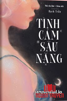 Tình Cảm Sâu Lắng - Bạch Trần - Tinh Cam Sau Lang - Bach Tran