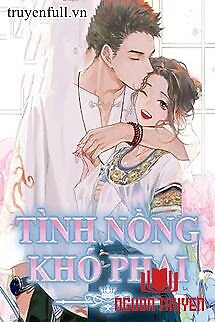 Tình Nồng Khó Phai