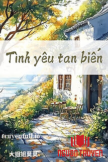 Tình Yêu Tan Biến