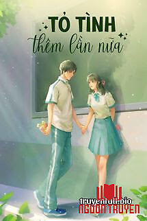 Tỏ Tình Thêm Lần Nữa - Đồ Dạng Tiên Sâm - To Tinh Them Lan Nua - Đo Dang Tien Sam