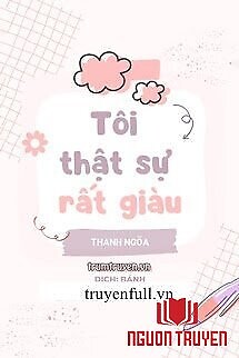 Tôi Thật Sự Rất Giàu - Toi That Su Rat Giau