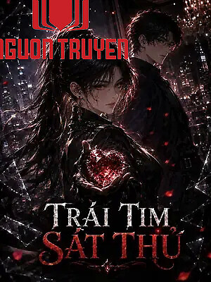 Trái Tim Sát Thủ - Trai Tim Sat Thu