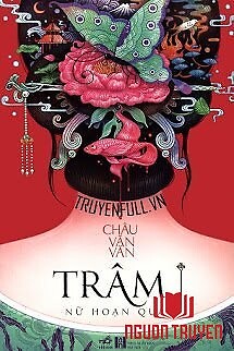 Trâm – Nữ Hoạn Quan - Tram – Nu Hoan Quan