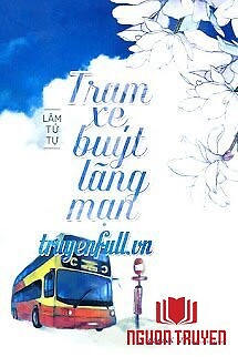 Trạm Xe Buýt Lãng Mạn - Tram Xe Buyt Lang Man