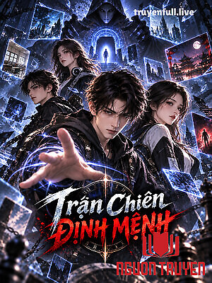 Trận Chiến Định Mệnh - Tran Chien Đinh Menh