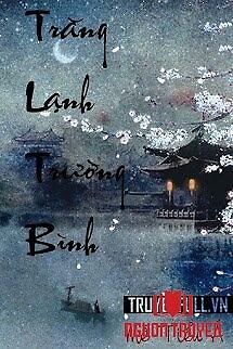 Trăng Lạnh Trường Bình - Trang Lanh Truong Binh