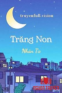 Trăng Non - Nhàn Từ - Trang Non - Nhan Tu