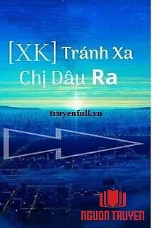 Tránh Xa Chị Dâu Ra - Tranh Xa Chi Dau Ra