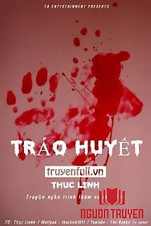 Tráo Huyết - Trao Huyet