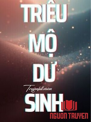Triều Mộ Dư Sinh - Văn Nhã Ai Cập Miêu - Trieu Mo Du Sinh - Van Nha Ai Cap Mieu