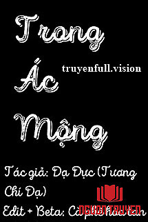 Trong Ác Mộng - Tương Chí Dạ/dạ Dực - Trong Ác Mong - Tuong Chi Da/da Duc