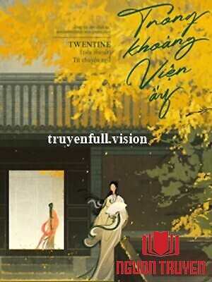 Trong Khoảng Viện Ấy - Twentine - Trong Khoang Vien Ấy - Twentine