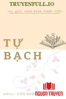 Tự Bạch - Tu Bach