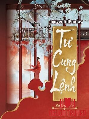 Tư Cung Lệnh - Mễ Lan Lady - Tu Cung Lenh - Me Lan Lady