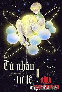 Tù Nhân Của Tư Tế - Tu Nhan Cua Tu Te