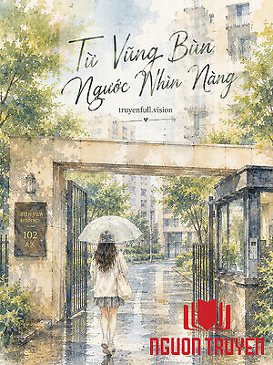 Từ Vũng Bùn Ngước Nhìn Nàng - Tu Vung Bun Nguoc Nhin Nang
