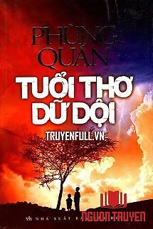 Tuổi Thơ Dữ Dội - Tuoi Tho Du Doi