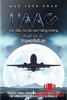 Uaag - Đội Điều Tra Tai Nạn Hàng Không - Uaag - Đoi Đieu Tra Tai Nan Hang Khong
