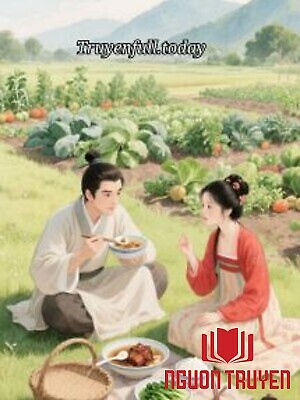 Ức Hiếp Cô Nhi Đoạt Gia Sản - Ta Khiến Cả Nhà Ngươi Đi Đào Rau Dại - Ức Hiep Co Nhi Đoat Gia San - Ta Khien Ca Nha Nguoi Đi Đao Rau Dai