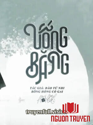 Uống Băng - Đào Tử Nhi - Uong Bang - Đao Tu Nhi