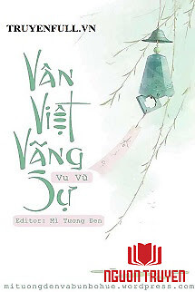 Vân Việt Vãng Sự - Van Viet Vang Su