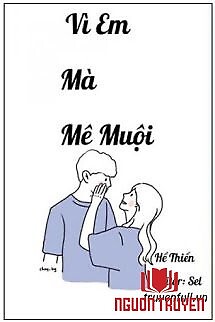 Vì Em Mà Mê Muội