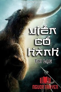 Viễn Cổ Hành - Vien Co Hanh