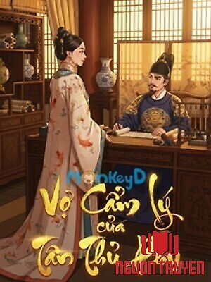 Vợ Cẩm Lý Của Tân Thủ Phụ - Vo Cam Ly Cua Tan Thu Phu