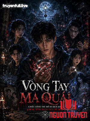 Vòng Tay Ma Quái - Vong Tay Ma Quai